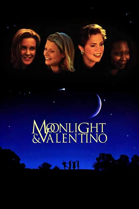 Moonlight and Valentino